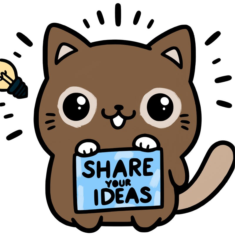 a cute cat saying share your ideas