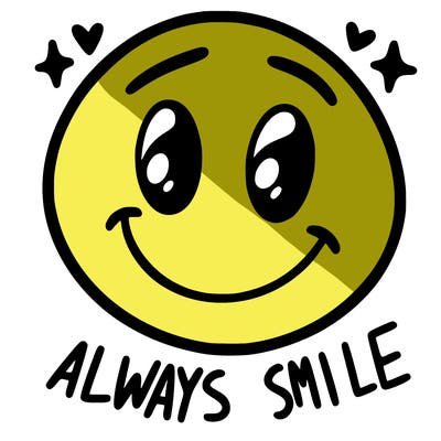 always smile