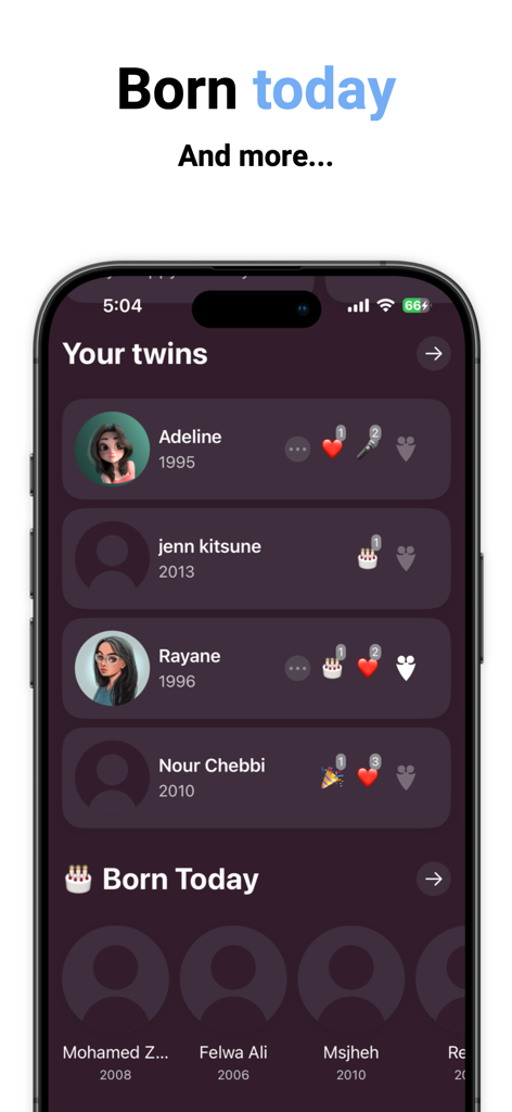 Twiny - Find your twins - Twiny app screen showing a list of birthday twins and people born today