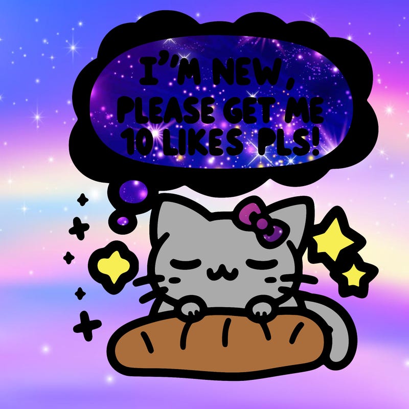 kitty taking a nap dream talking and saying "i'm new, please get me at least 10 likes pls!!"