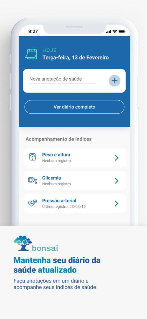 Bonsai - Saúde da sua família - Mobile app interface for Bonsai showing a health diary with weight height blood sugar and blood pressure tracking