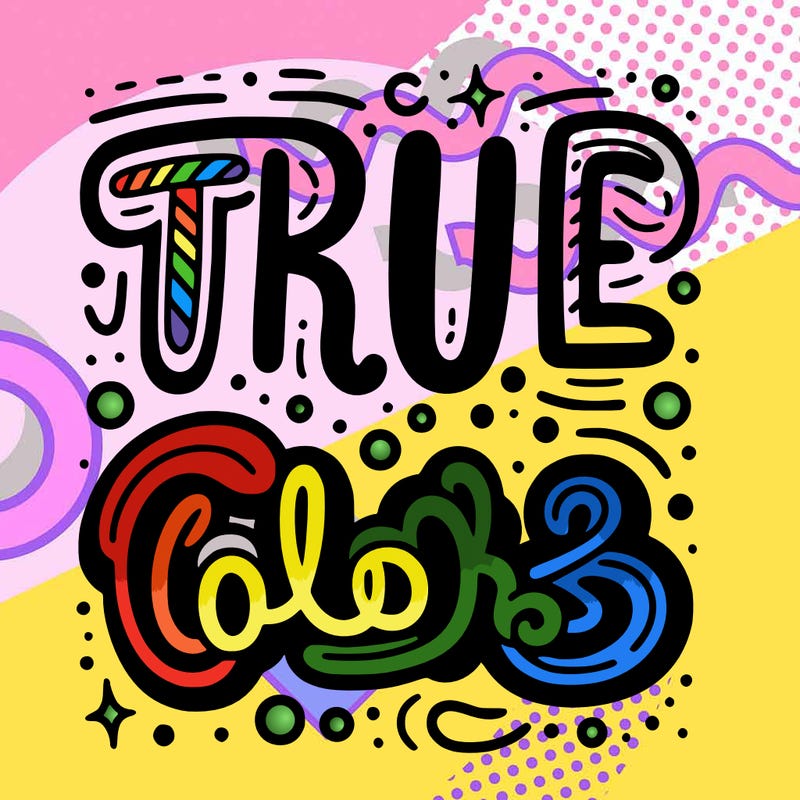 "true colors" written