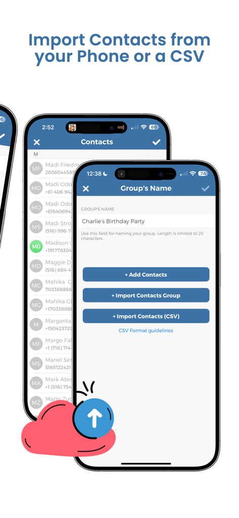 Group Text | Mass Message - Mobile app screen showing options to import contacts from a phone or CSV file to create a group text list.