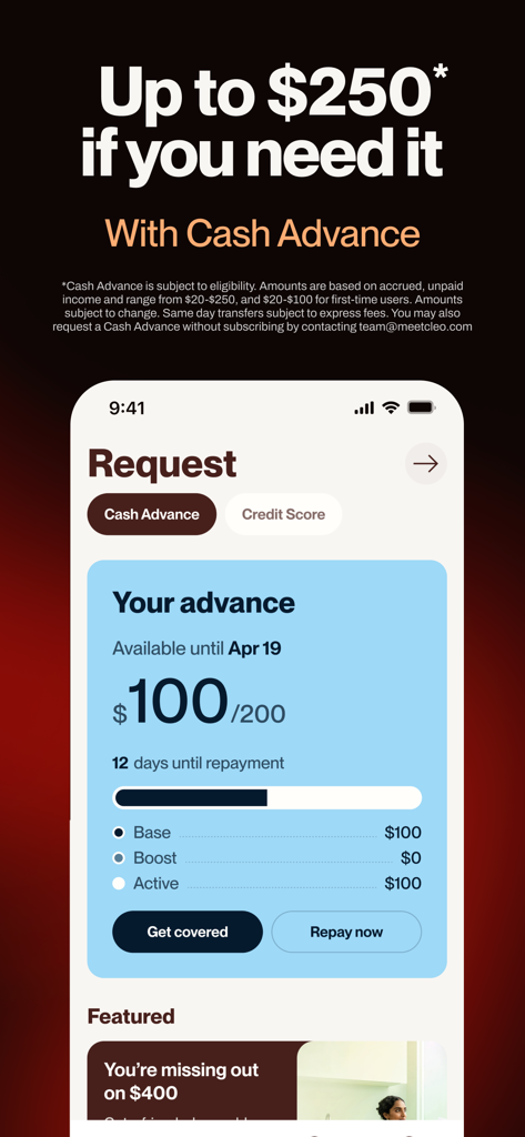 Uma tela de aplicativo móvel para Cleo AI exibindo uma solicitação de adiantamento de dinheiro de cem dólares com opções para obter cobertura ou pagar agora.