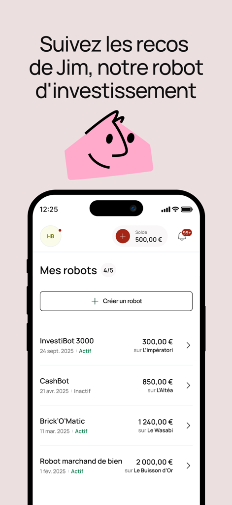 La Première Brique - Mobile app screen showing the automated real estate investment robots dashboard of La Premiere Brique.