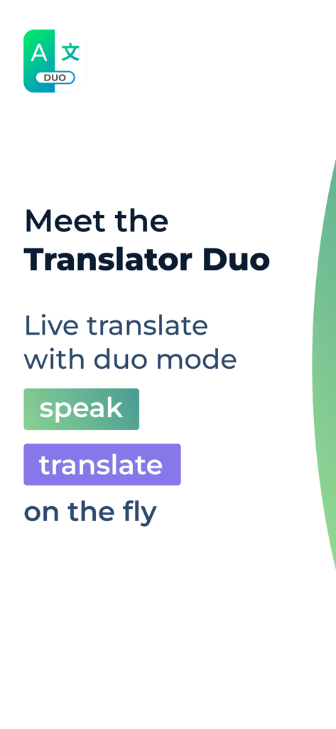 Translate Duo Live Translator - Introductory screen for Translate Duo app highlighting live translation and on the fly features