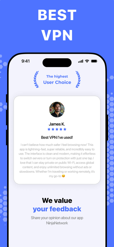 Screenshot dell'app Secure VPN che mostra una recensione utente a cinque stelle intitolata La migliore VPN che abbia mai usato con una testimonianza di James K.