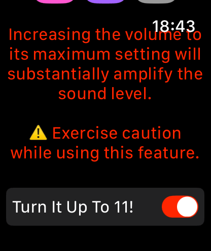 Pantalla del Apple Watch que muestra un mensaje de advertencia de volumen y un interruptor de activación Girarlo a 11 para la aplicación Emoji Sound.