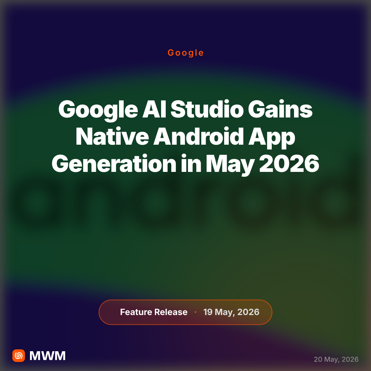 Google AI Studio Can Now Generate Native Android Apps from Text Prompts