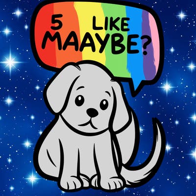 a puppy that says 5 like maybe