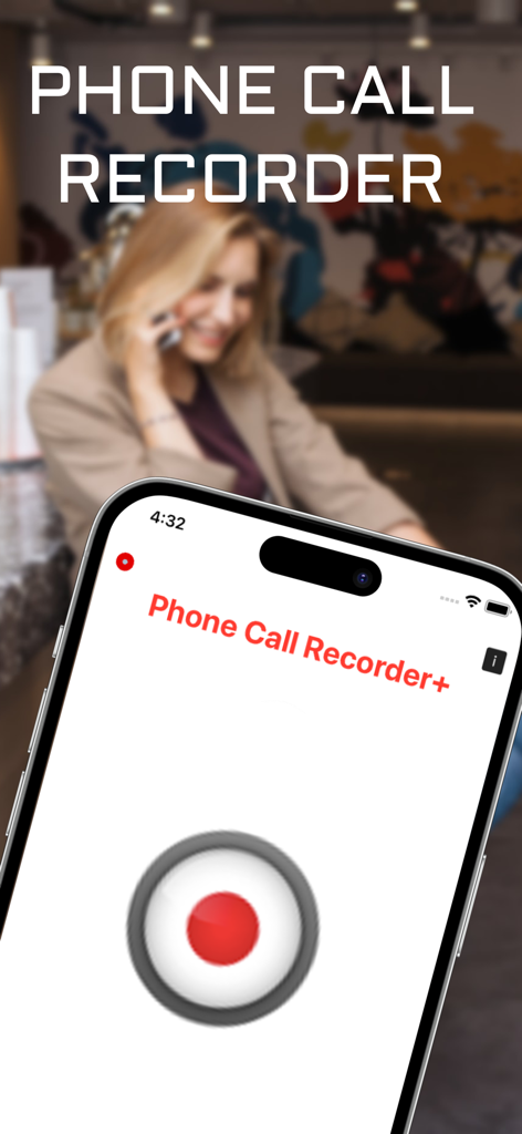 Interface do aplicativo Gravador de Chamadas Telefônicas Plus mostrando um grande botão vermelho de gravação em uma tela de iPhone com uma pessoa profissional ao fundo
