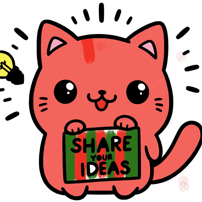 a cute cat saying share your ideas