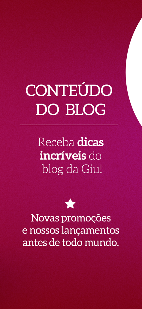 Giuliana Flores - Tela promocional do aplicativo Giuliana Flores para conteúdo de blog e acesso antecipado a vendas