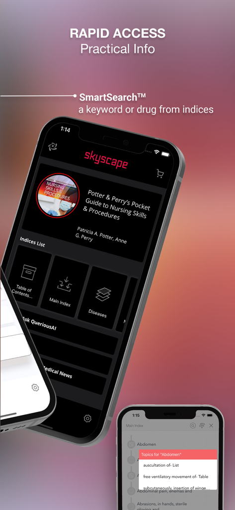 Nursing Skills & Procedures - Nursing Skills and Procedures mobile app featuring SmartSearch for rapid access to medical topics and drug indices