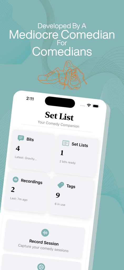 Set List: Standup Manager - Dashboard of the Set List Standup Manager app showing counters for comedy bits set lists recordings and tags