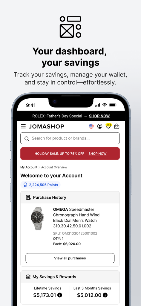 Jomashop - Designer Shopping - Jomashop app user account dashboard showing purchase history of an Omega watch and lifetime savings tracker.