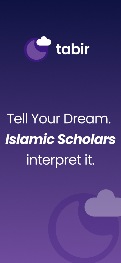 Tabeer: Islamic Dream Meaning - Intro screen for Tabeer app featuring the logo and text explaining that Islamic scholars interpret user dreams