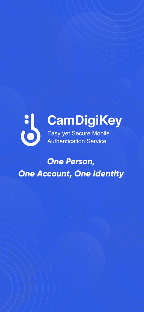 CamDigiKey - CamDigiKey mobile authentication service splash screen with logo and slogan One Person One Account One Identity
