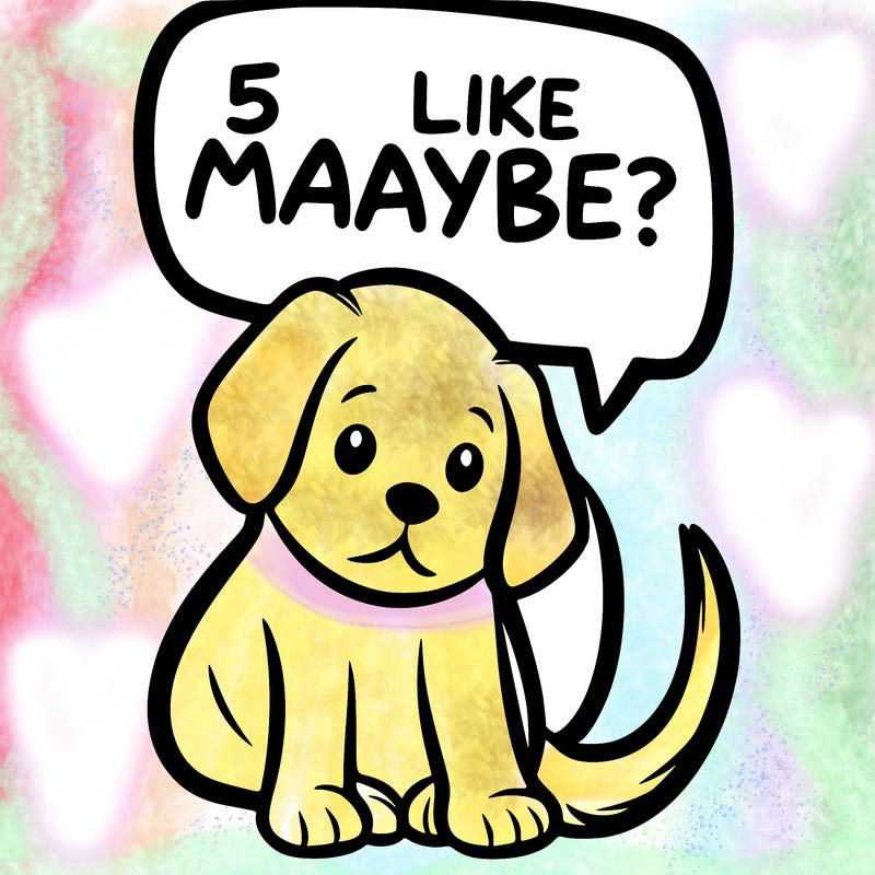 a puppy that says 5 like maybe