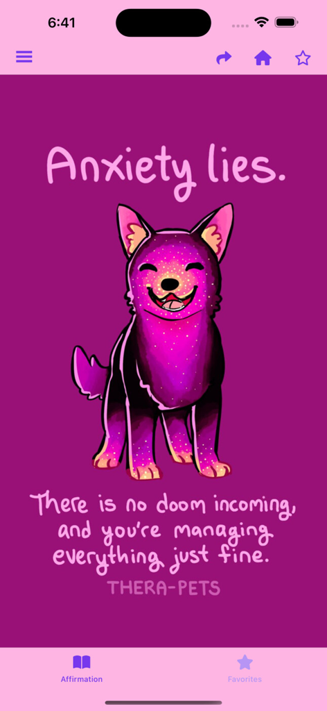 Thera-pets - A screenshot of the Thera-pets app featuring a cute purple galaxy patterned dog and a positive affirmation about anxiety