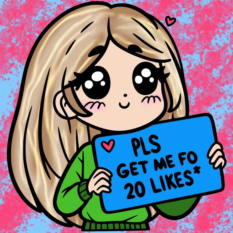 a girl holding up a sight that says pls get me to 20 likes