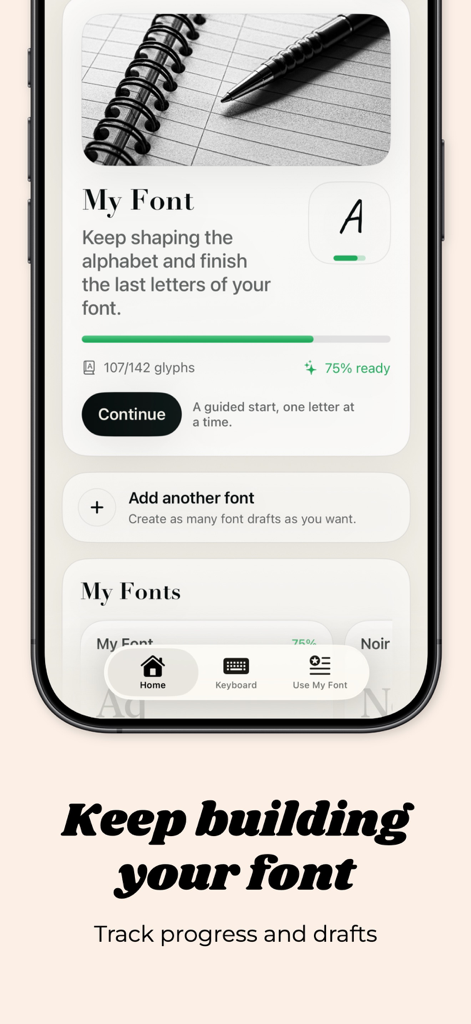 맞춤 폰트 프로젝트의 진행 상황을 보여주는 Font Maker 앱의 인터페이스.