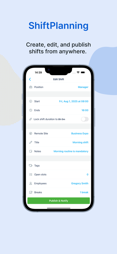Humanity Schedule by TCP - Humanity Schedule app interface on an iPhone displaying the edit shift screen with details for a manager morning shift