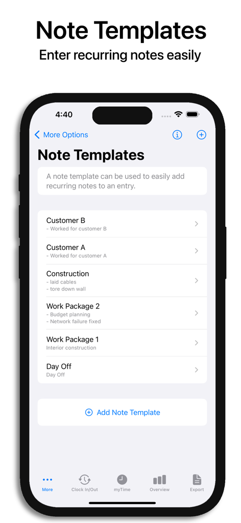 Hours Tracker - myTime - Interfaccia dell'app Hours Tracker myTime che visualizza modelli di note riutilizzabili per aggiungere rapidamente note di lavoro ricorrenti.