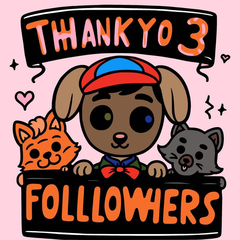 thank you for 3 followers