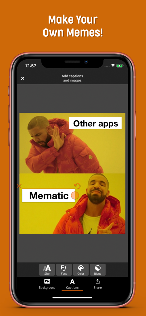 Smartphone screen showing the Mematic app interface with the Drake meme being edited