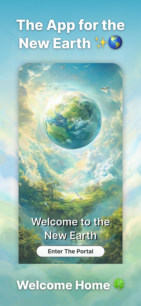 New Earth App: Higher Self AI - Pantalla de bienvenida de la aplicación New Earth con un místico planeta tierra flotando en un cielo lleno de nubes.