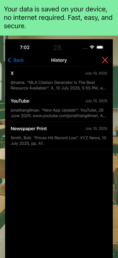 History screen of the MLA Citation Generator app showing saved citations for X, YouTube, and Newspaper Print with a notification that no internet is required.