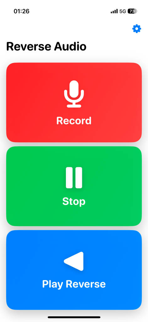 Reverse Audio - Sing & play - Main screen of the Reverse Audio app showing three large buttons for Record Stop and Play Reverse