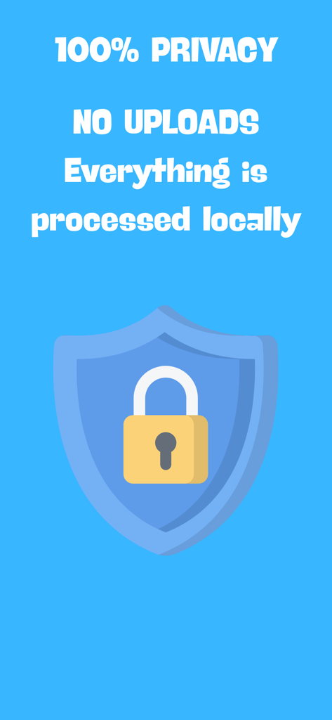 Photo Compressor: Resize Image - Ein blauer Bildschirm mit einem Schild- und einem Vorhängeschloss-Symbol, der 100 Prozent Privatsphäre und lokale Fotoverarbeitung ohne Uploads angibt