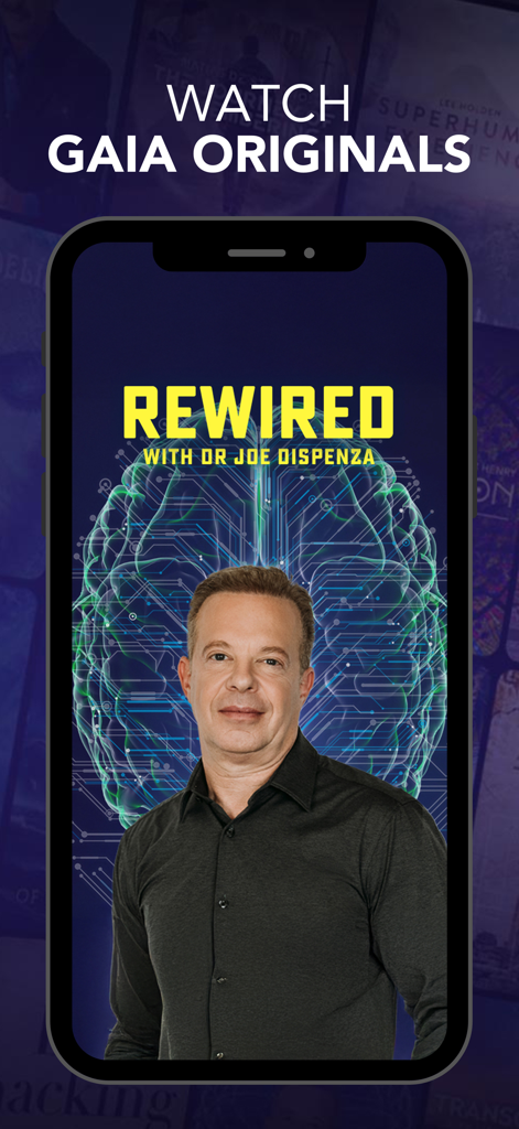 Gaia: Streaming Consciousness - Promotional image for the Gaia original series Rewired featuring Dr. Joe Dispenza