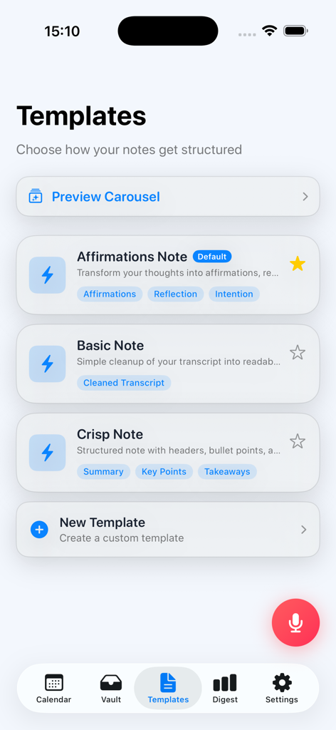 Affirmations - Voicey - 확언 노트 및 Crisp 노트와 같이 텍스트 전사본에 음성을 구조화하는 다양한 노트 템플릿을 보여주는 Voicey 앱의 인터페이스
