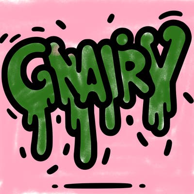 a word that has gnarly on it dripping