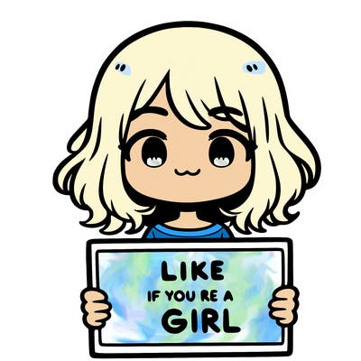 a cute girl holding a sign that says like if you’re a girl