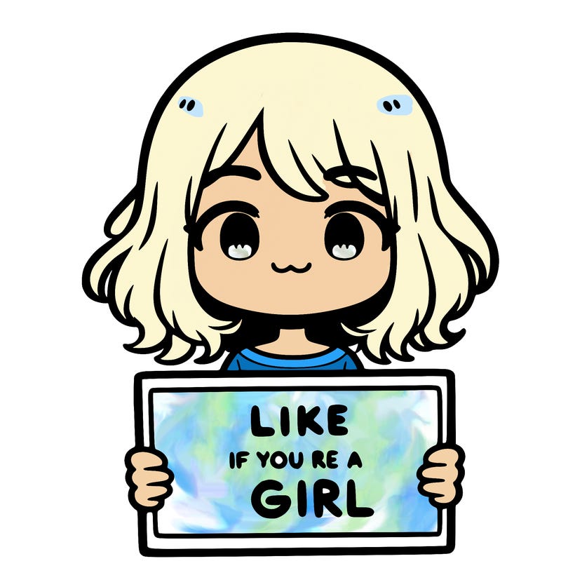 a cute girl holding a sign that says like if you’re a girl