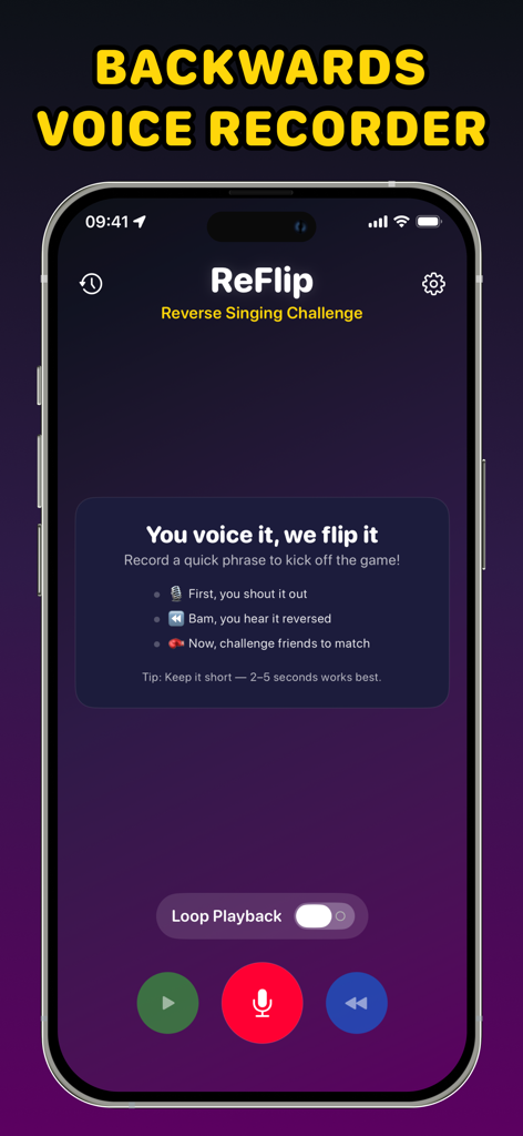 ReFlip: Reverse Audio & Play - ReFlip App-Oberfläche mit dem Rückwärts-Audio-Rekorder und Anleitungen für die Reverse Singing Challenge