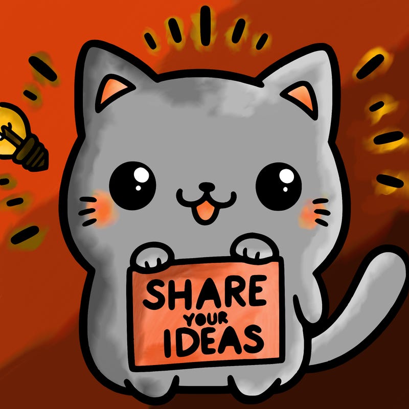 a cute cat saying share your ideas