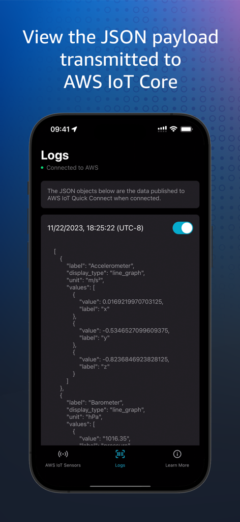 AWS IoT Sensors - A screenshot of the AWS IoT Sensors app showing JSON payload data logs transmitted to AWS IoT Core