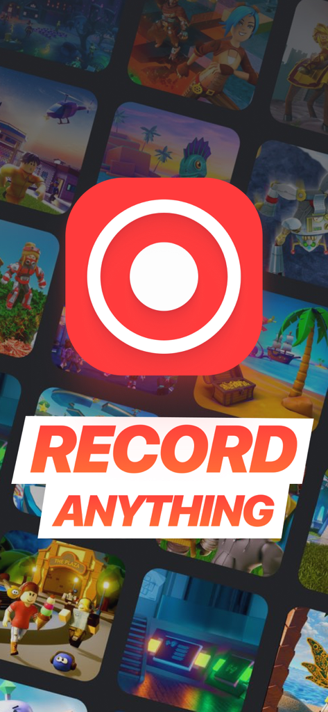 Screen Recorder app interface showing a large record button icon and the text Record Anything over a gaming background.
