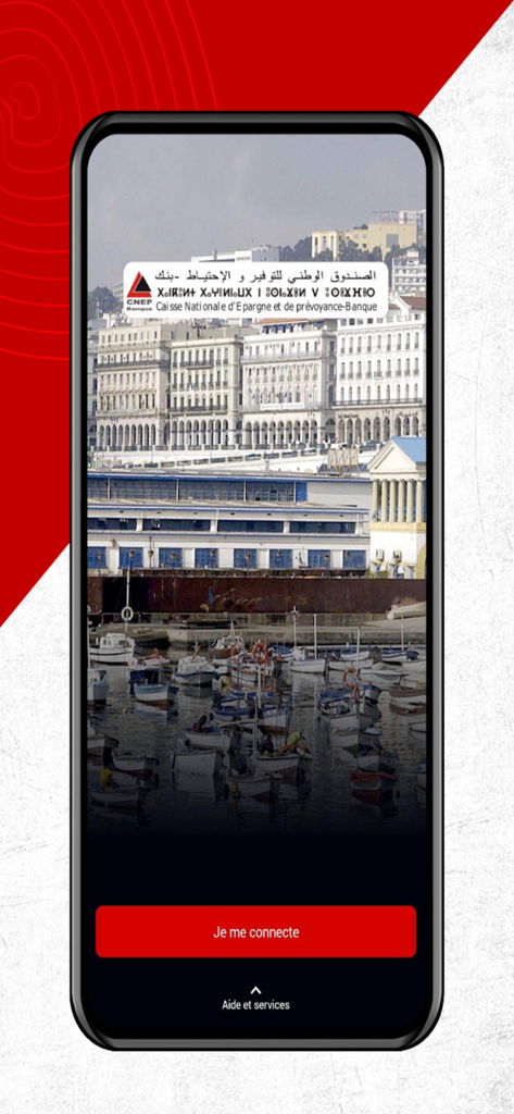 Écran d'accueil de l'application bancaire mobile CNEP Connect présentant le port d'Alger et un bouton de connexion