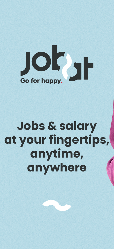 Jobatアプリのイントロ画面、ロゴとスローガン「Go for happy」が表示されています。