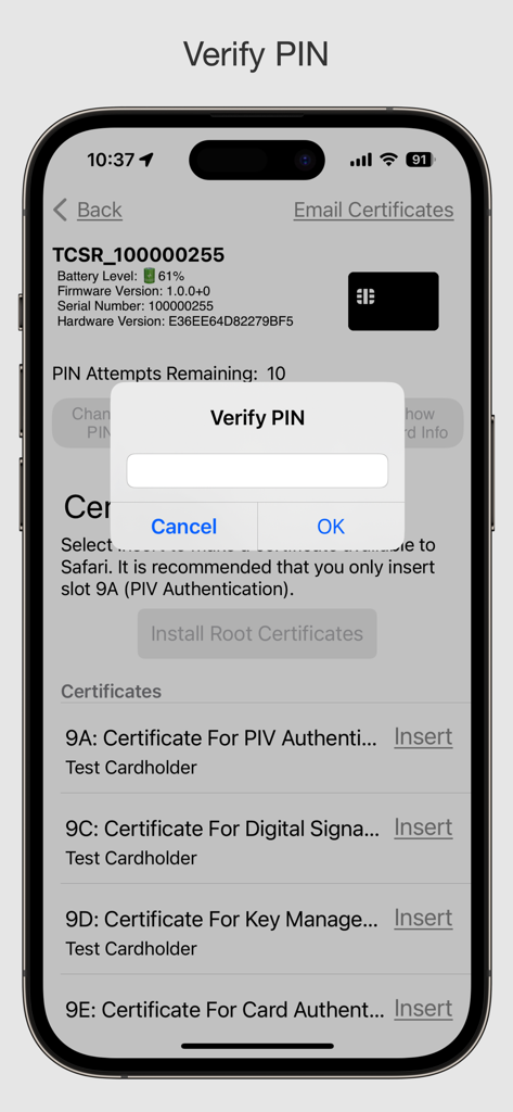 A screenshot of the Smart Card Utility app on iPhone showing a Verify PIN prompt for PIV and CAC certificates.