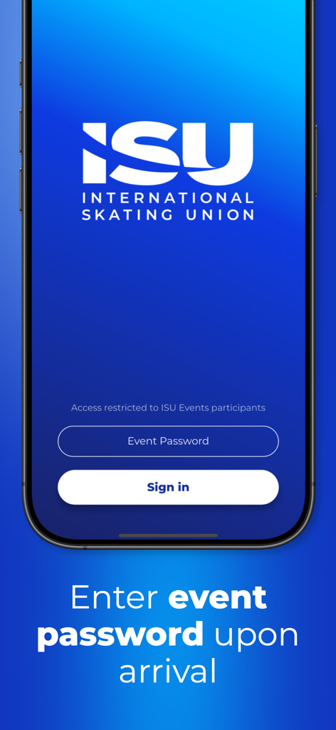 ISU Events - Login screen for the ISU Events app featuring the International Skating Union logo and a field for the event password.