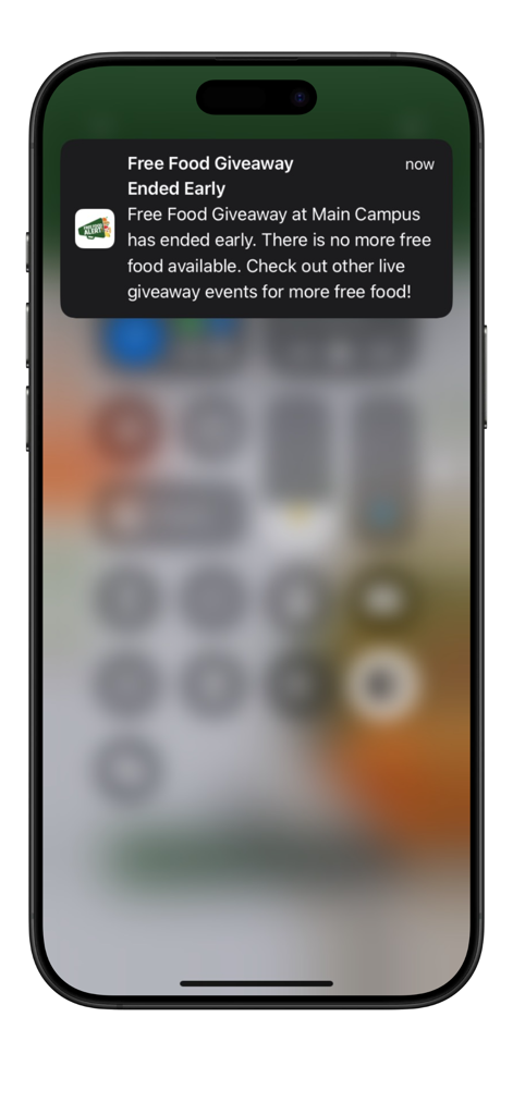Eine mobile Push-Benachrichtigung von der Food Alert On Campus App, die den Benutzer darüber informiert, dass eine kostenlose Essensverlosung vorzeitig beendet wurde.