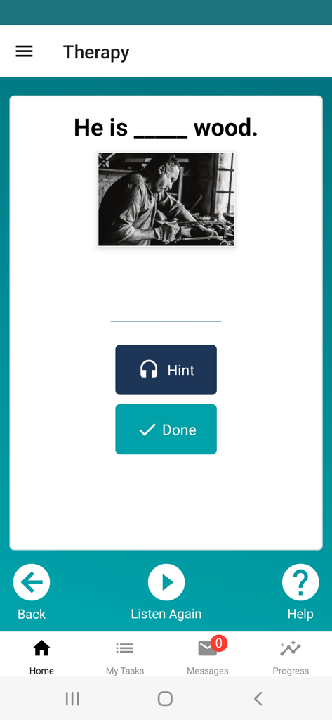 A speech therapy exercise in the My Aphasia Coach app asking a user to complete a sentence about sawing wood.