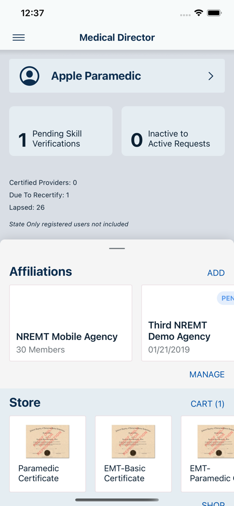 The NREMT mobile app dashboard for a Medical Director showing pending verifications provider affiliations and the certification store